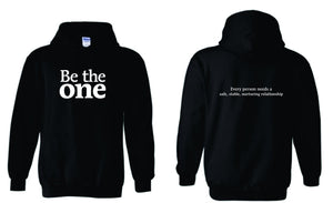 Be the one Hoodie